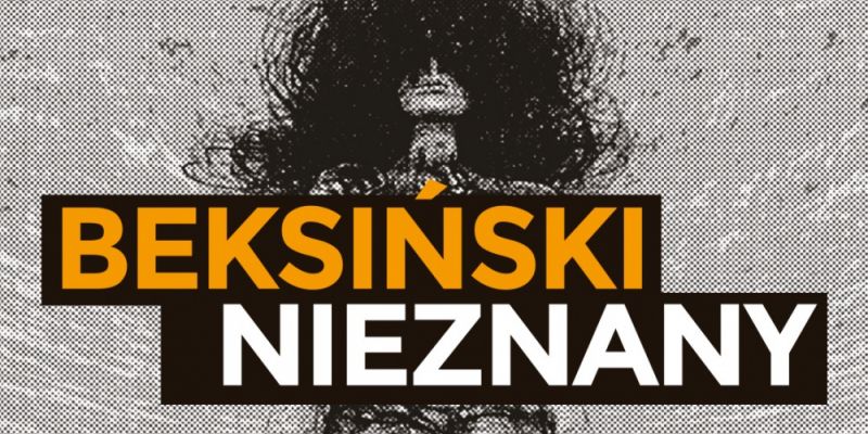 „BEKSIŃSKI NIEZNANY” - wystawa w Gdańskim Teatrze Szekspirowskim