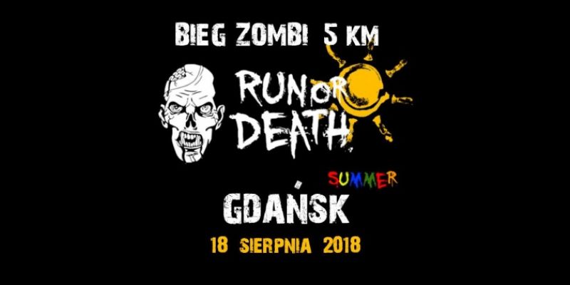 Run Or Death Summer