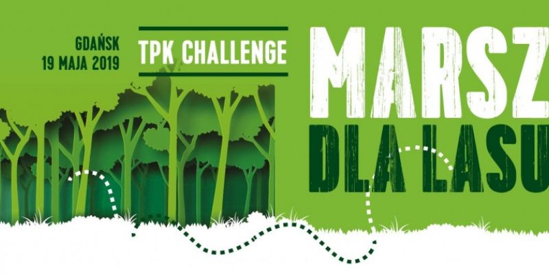 Marsz Dla Lasu TPK Challenge