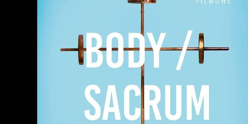 BODY/ Sacrum wystawa Karola Formeli