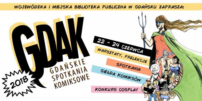 Gdańskie Spotkania Komiksowe GDAK 2018