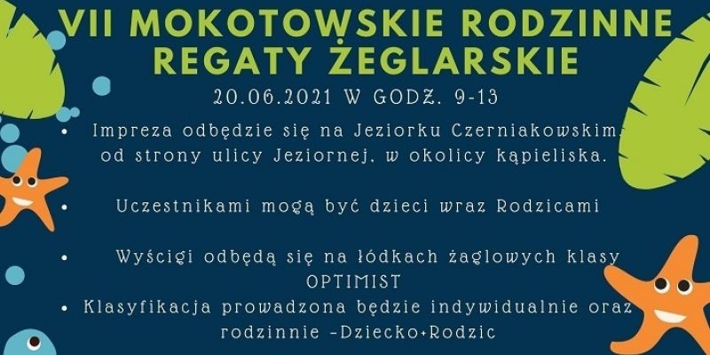 VII Mokotowskie Rodzinne Regaty Żeglarskie