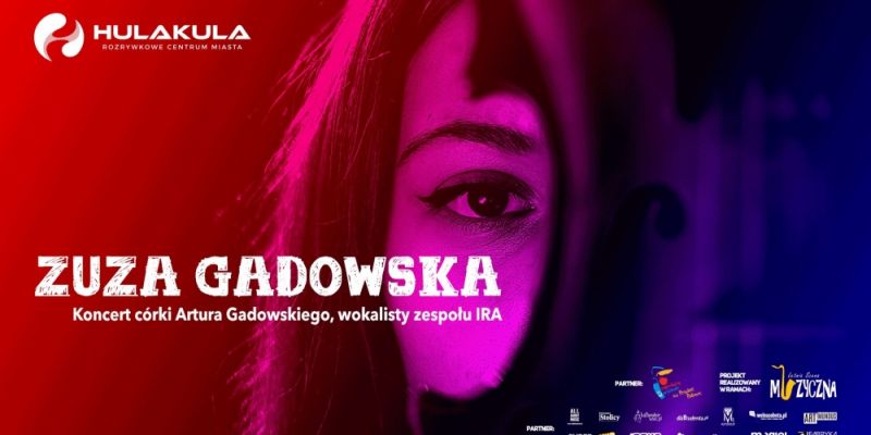 Zuza Gadowska – córka lidera grupy IRA – wystąpi na Letniej Scenie Muzycznej Hulakula – 1 września