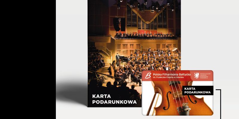 Karta Podarunkowa Filharmonii Bałtyckiej już dostępna