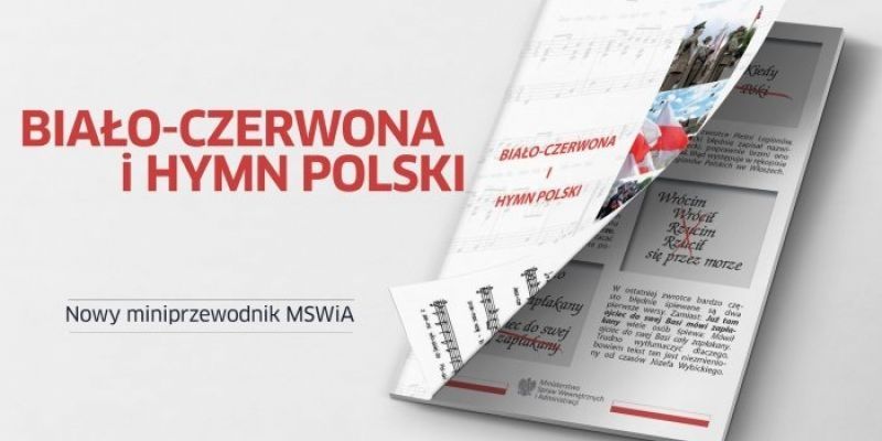 MINIPRZEWODNIK "Biało-czerwona i hymn Polski" - jak dbać o symbole narodowe