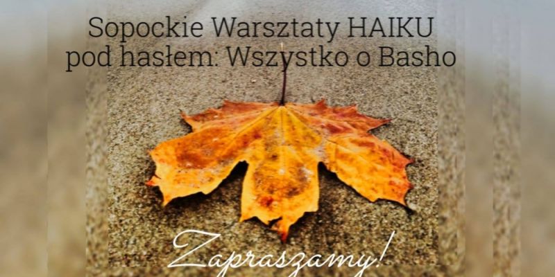 Sopockie Warsztaty HAIKU