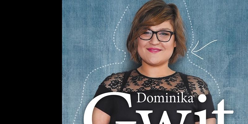 Dominika Gwit: Otyłość pokonała mnie, gdy byłam najchudsza