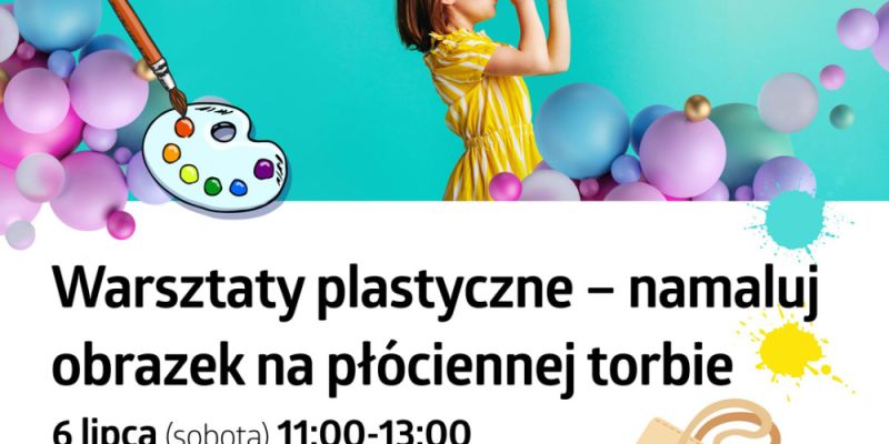 Lipiec pełen kreatywnych warsztatów dla najmłodszych w Galerii Bemowo