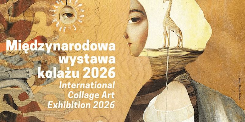 Międzynarodowa Wystawa Kolażu 2026 w Bibliotece Uniwersyteckiej w Warszawie