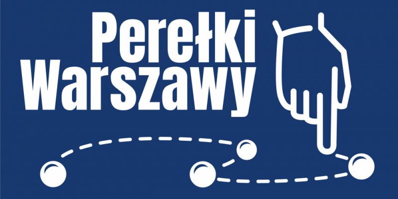 Perełki Warszawy 2021, czyli jakie atrakcje kryją się w dzielnicach stolicy?