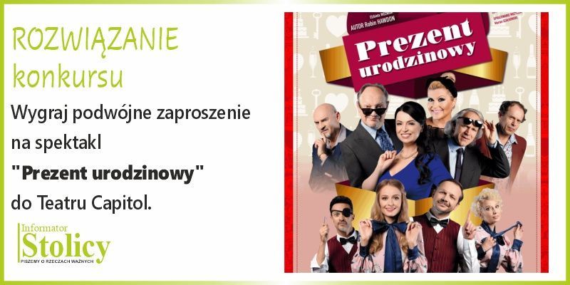 [Rozwiązanie konkursu] Spektakl "Prezent urodzinowy". Wygraj podwójną wejściówkę