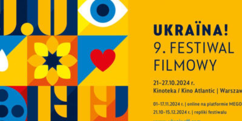 Ukraińskie kino w Warszawie: startuje 9. Festiwal Filmowy Ukraina!