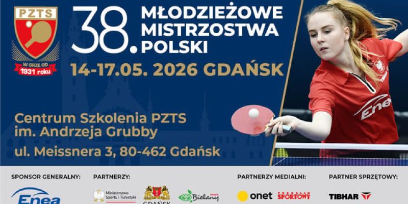 Za nami 38. Młodzieżowe Mistrzostwa Polski w Tenisie Stołowym