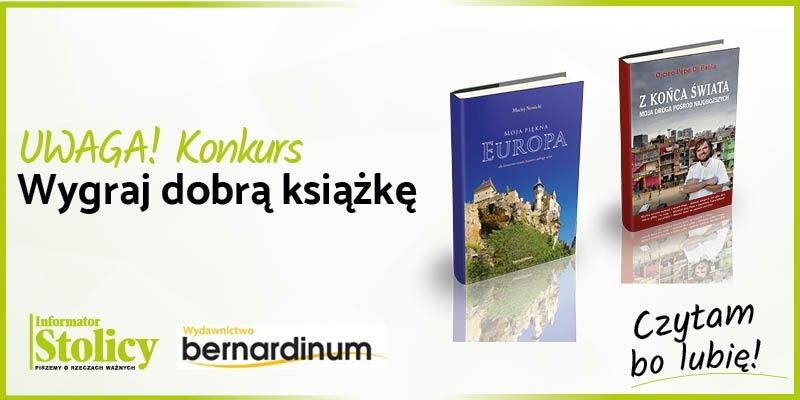 Super Konkurs! Wygraj książkę Wydawnictwa Bernardinum pt. „Moja piękna Europa”