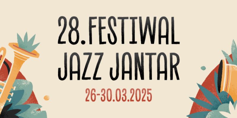 28. Festiwal Jazz Jantar