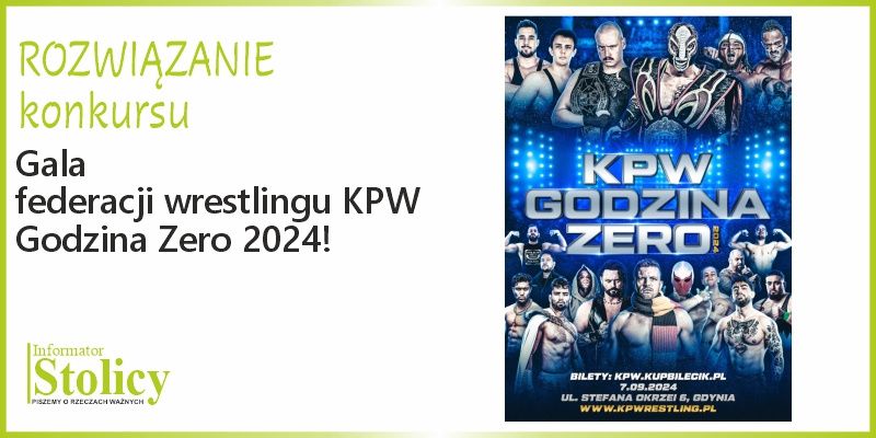 ROZWIĄZANIE KONKURSU Gala roku KPW Godzina Zero 2024 !