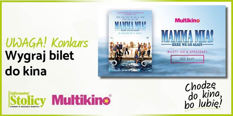 Konkurs! Wygraj podwójny bilet do Multikina Ursynów na „Mamma Mia 2”!