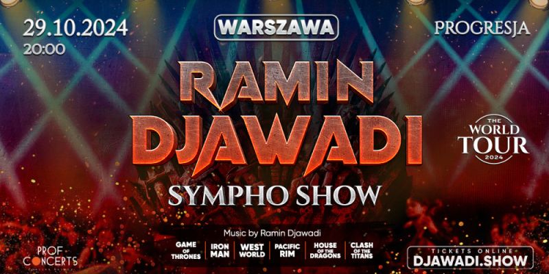 RAMIN DJAWADI SYMPHO SHOW – WIDOWISKO,  JAKIEGO W POLSCE JESZCZE NIE BYŁO!