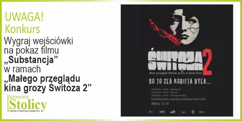 [Konkurs] Wygraj wejściówki na pokaz filmu „Substancja”