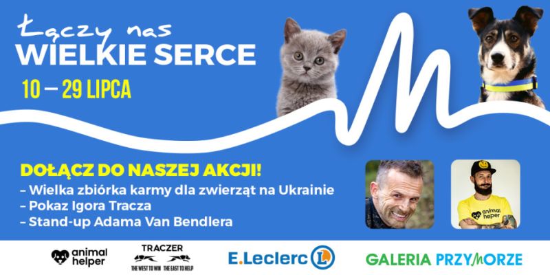 Pomoc zwierzętom w Ukrainie: Galeria Przymorze i hipermarket E.Leclerc zapraszają do udziału w zbiórce karmy na rzecz ukraińskich czworonogów
