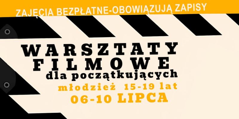 Młodzież stworzy film - warsztaty na Żabiance