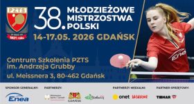 Za nami 38. Młodzieżowe Mistrzostwa Polski w Tenisie Stołowym