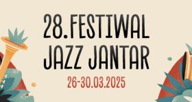 28. Festiwal Jazz Jantar