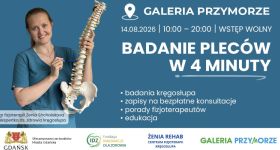 Cztery minuty dla zdrowych pleców. Bezpłatna profilaktyka kręgosłupa w Galerii Przymorze